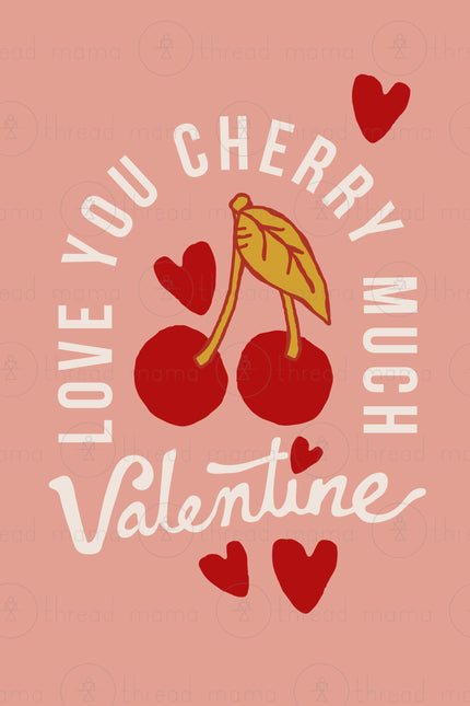 Love You Cherry Much Valentine