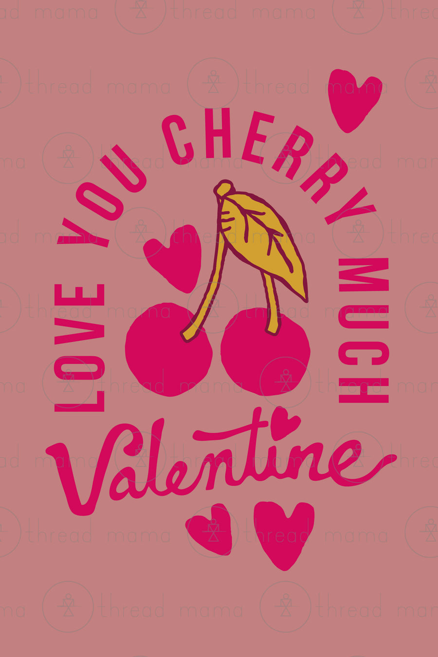 Love You Cherry Much Valentine