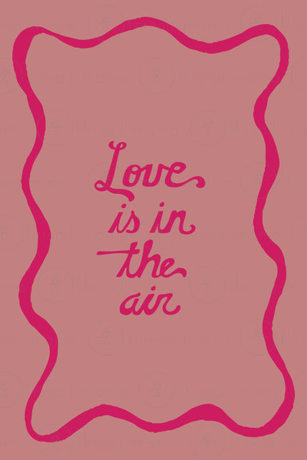 Love Is In The Air