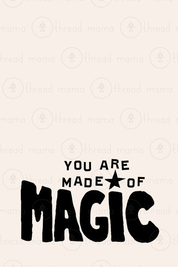 You Are Made of Magic - Set