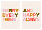 Merry Everything And Happy Always - Set