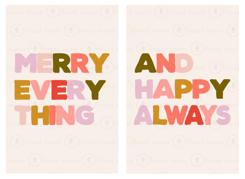 Merry Everything And Happy Always - Set