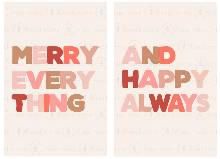 Merry Everything And Happy Always - Set