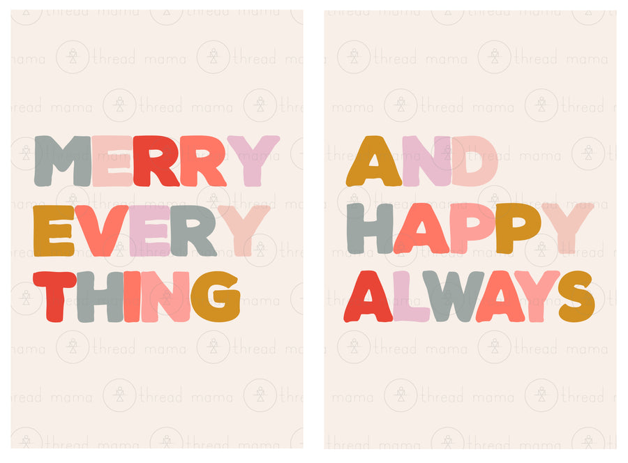 Merry Everything And Happy Always - Set