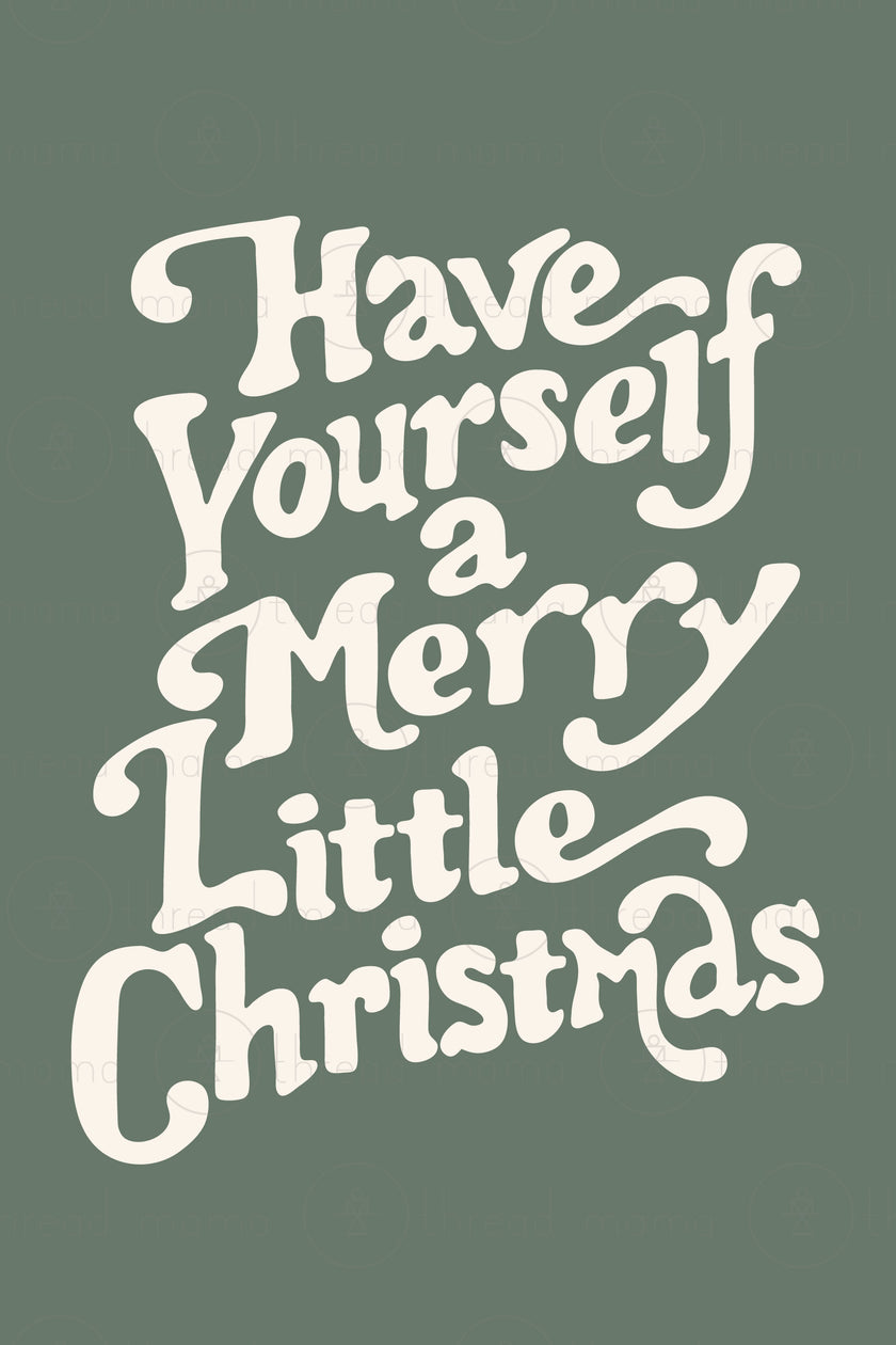 Have Yourself a Merry Little Christmas - Set 2