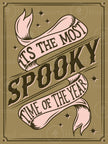 Most Spooky Time of the Year Artwork (Printable Poster)