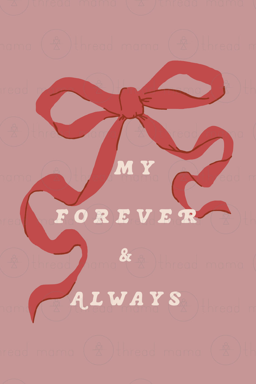 My Forever and Always