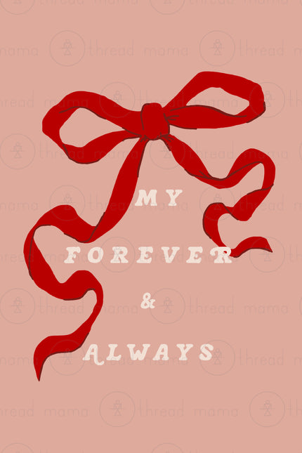 My Forever and Always