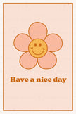 Have a Nice Day Collection (Printable Poster)