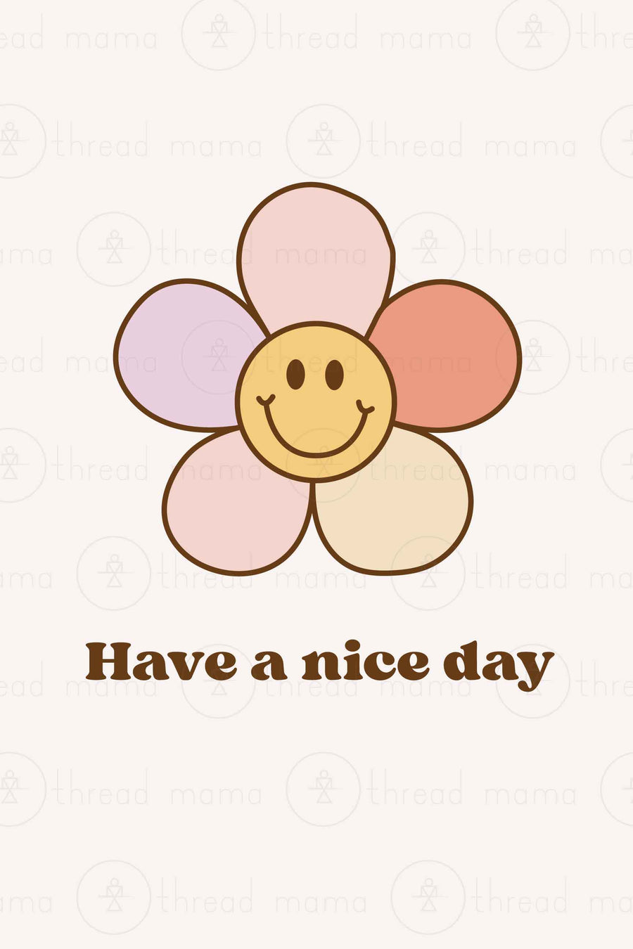 Have a Nice Day Collection (Printable Poster)
