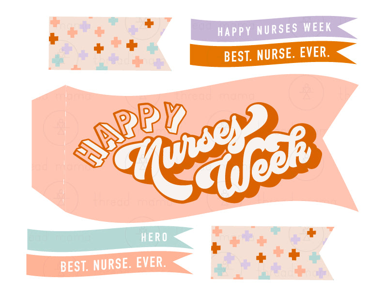 Happy Nurses Week Tags and Flags (Vol.2)
