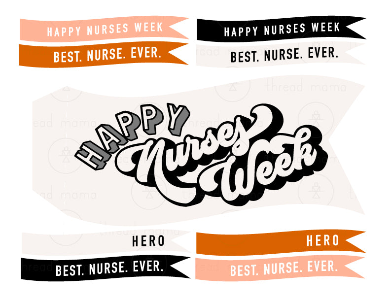 Happy Nurses Week Tags and Flags (Vol.2)