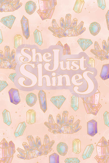 She Just Shines (Printable Poster)