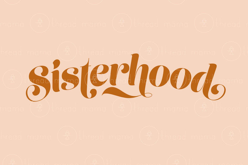 Sisterhood (Printable Poster)