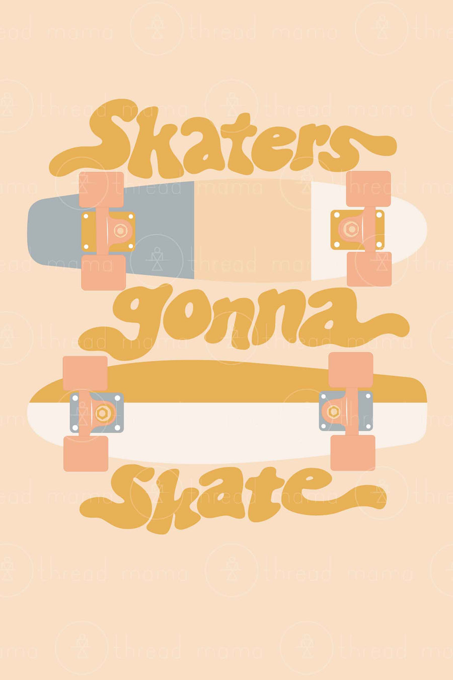 Skaters Gonna Skate (Printable Poster)