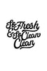 So Fresh and So Clean (Printable Poster)