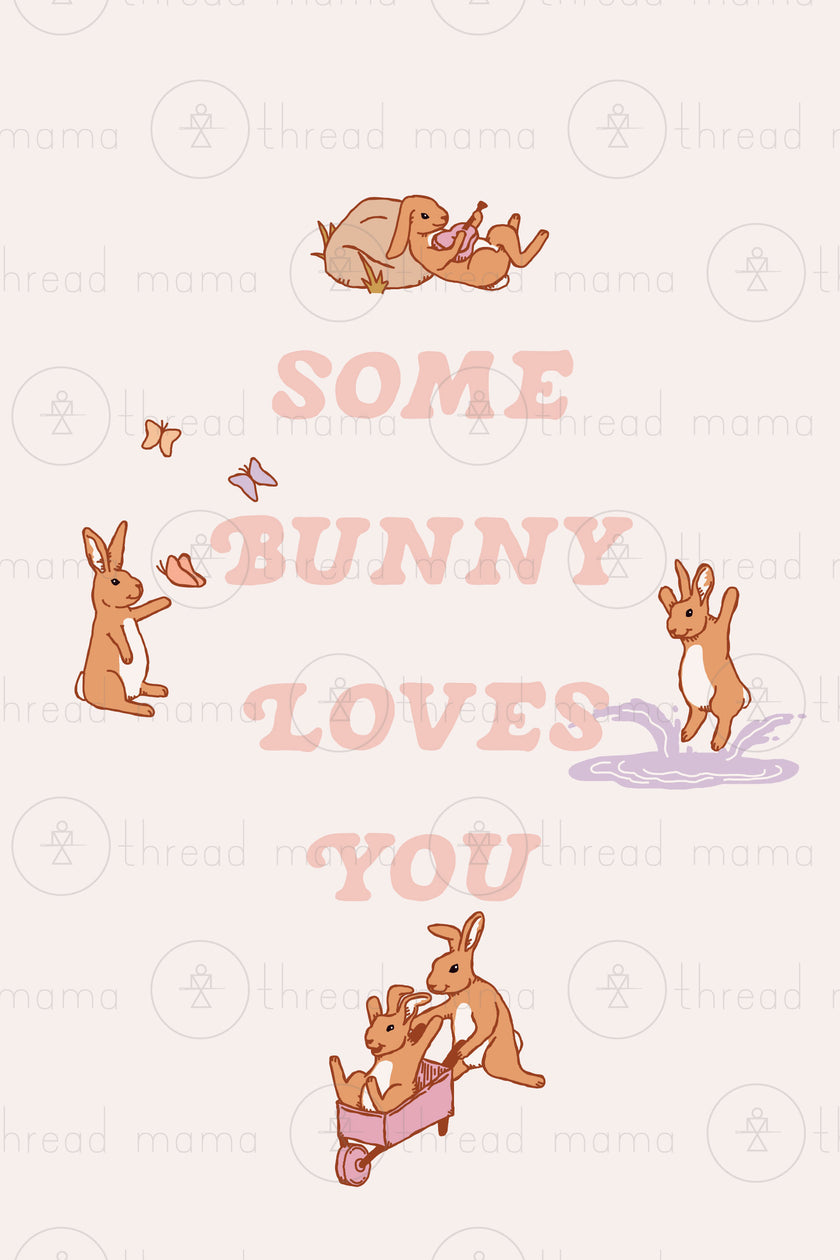 Some Bunny Loves You