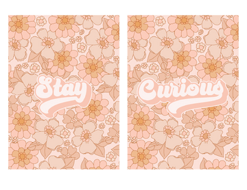 Stay Curious Floral Set (Printable Poster)