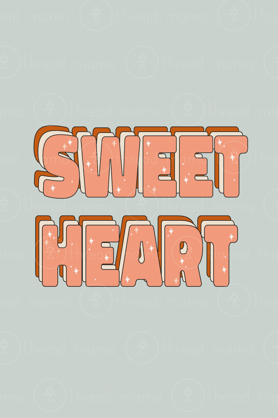 Sweet Heart (Printable Poster)