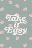 Take it Easy