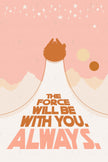 The Force Always. Collection (Printable Poster)