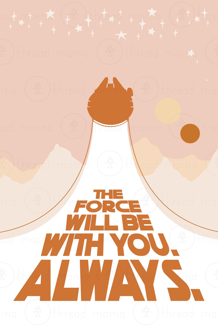 The Force Always. Collection (Printable Poster)