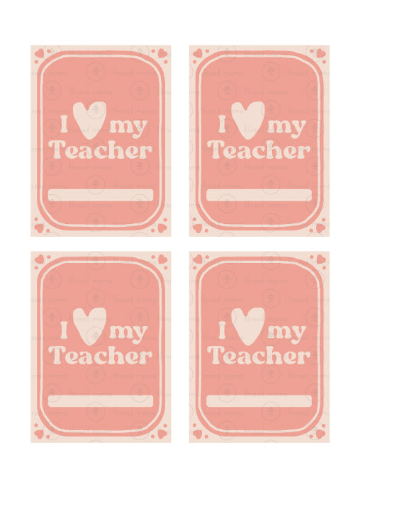 Valentine's Teacher Tags - (Vol.4)