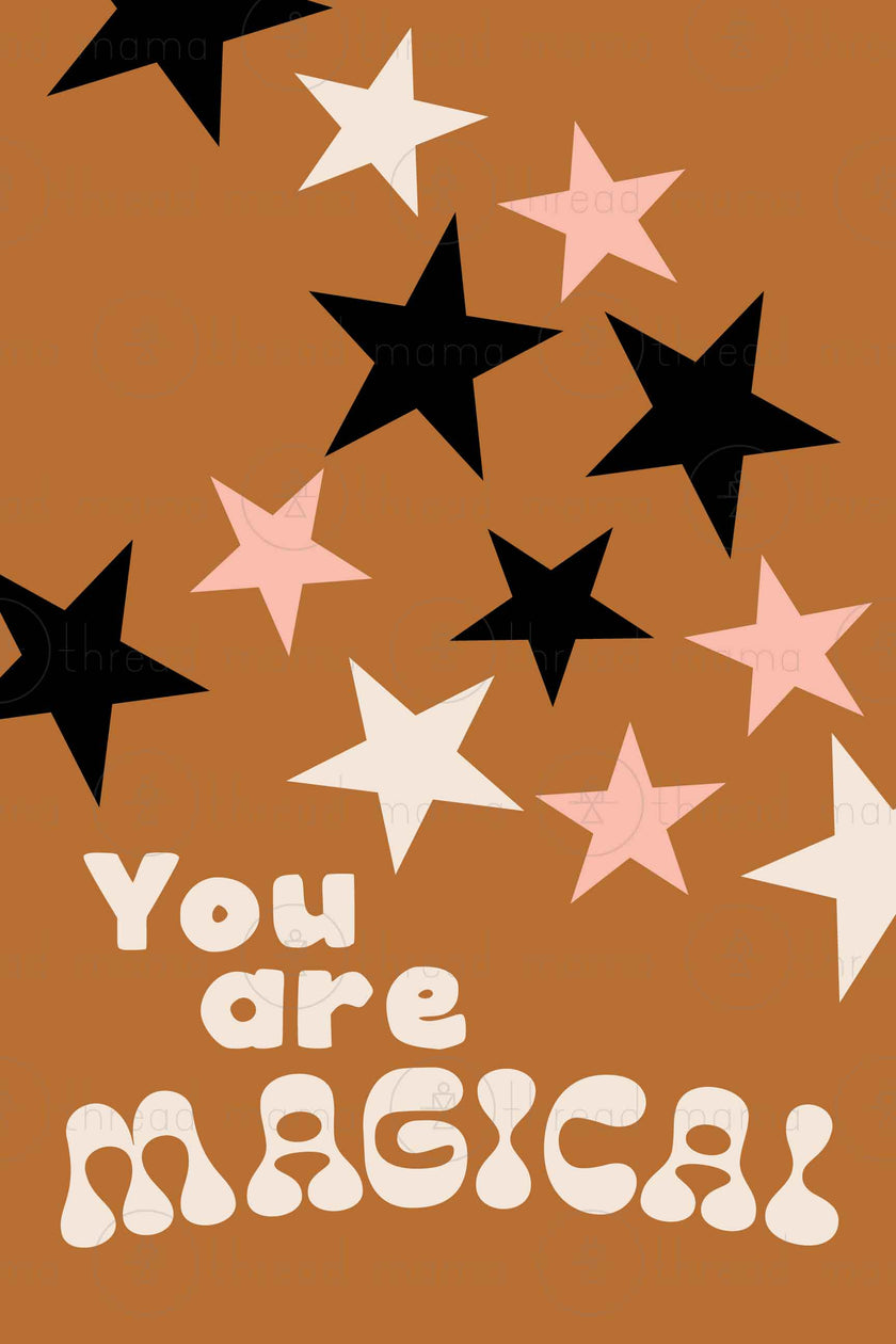 You Are Magical