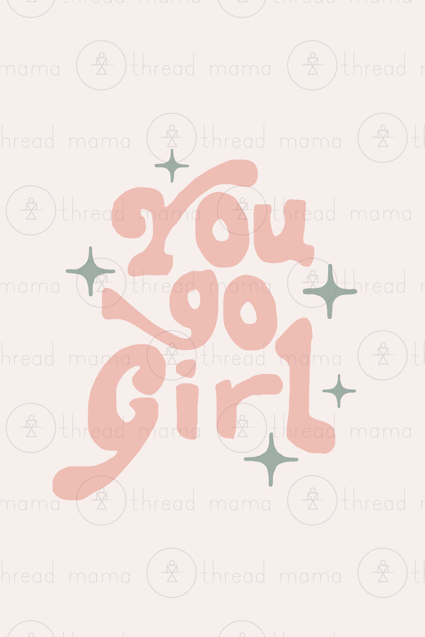 You Go Girl - Set