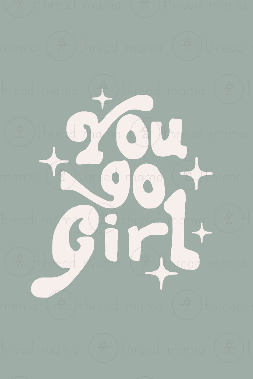 You Go Girl - Set