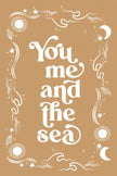 You Me and the Sea Collection (Printable Poster)