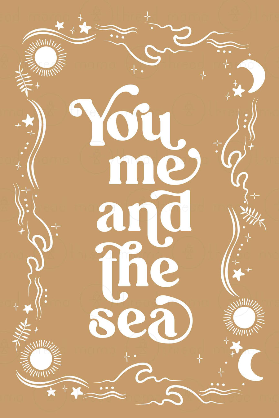 You Me and the Sea Collection (Printable Poster)